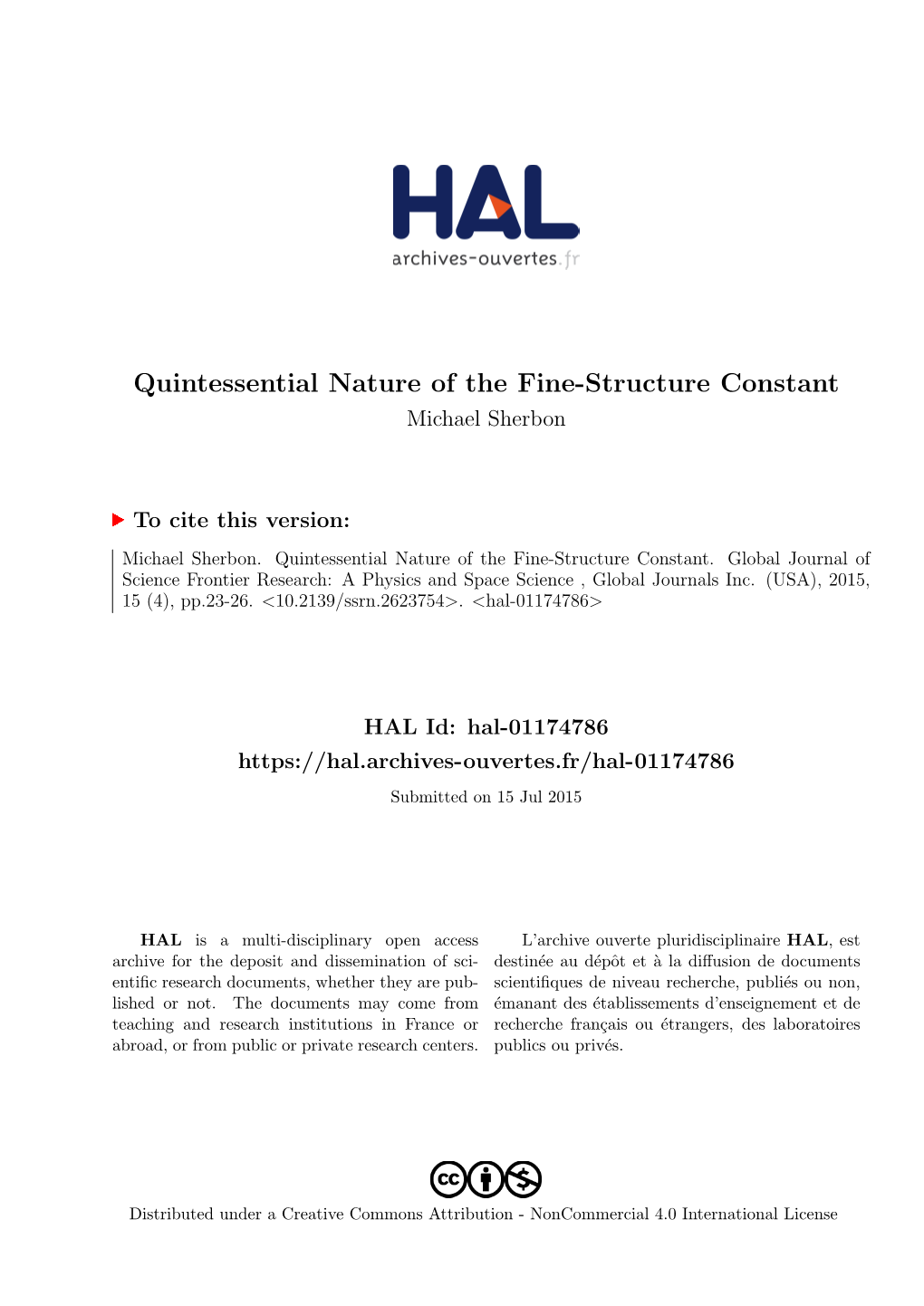 Quintessential Nature of the Fine-Structure Constant Michael Sherbon