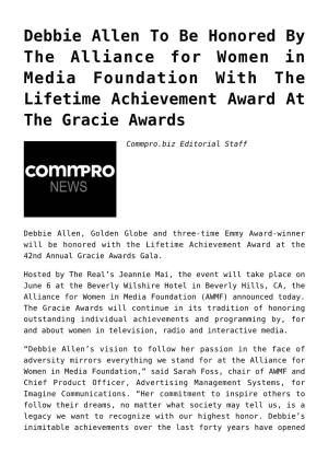 Debbie Allen to Be Honored by the Alliance for Women in Media Foundation with the Lifetime Achievement Award at the Gracie Awards