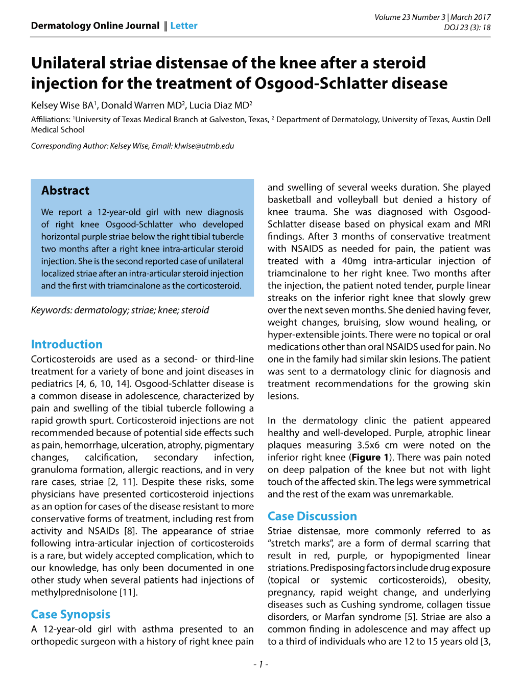 Unilateral Striae Distensae of the Knee After a Steroid Injection for The