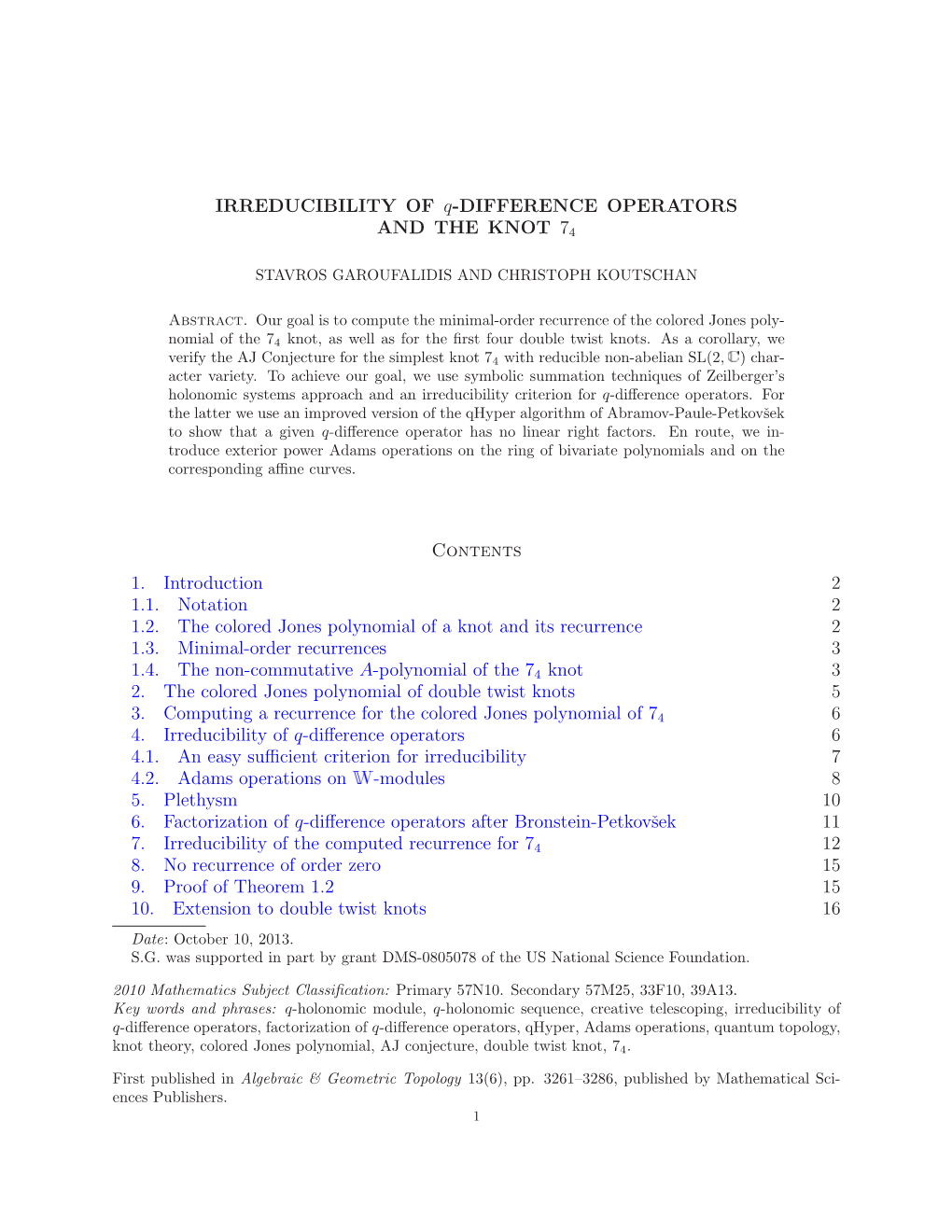 IRREDUCIBILITY of Q-DIFFERENCE OPERATORS and the KNOT 74