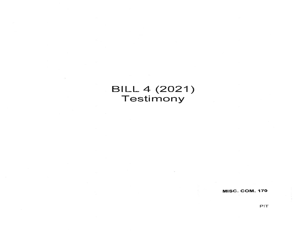 BILL 4 (2021) Testimony