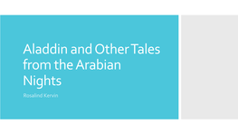 Aladdin and Other Tales from the Arabian Nights