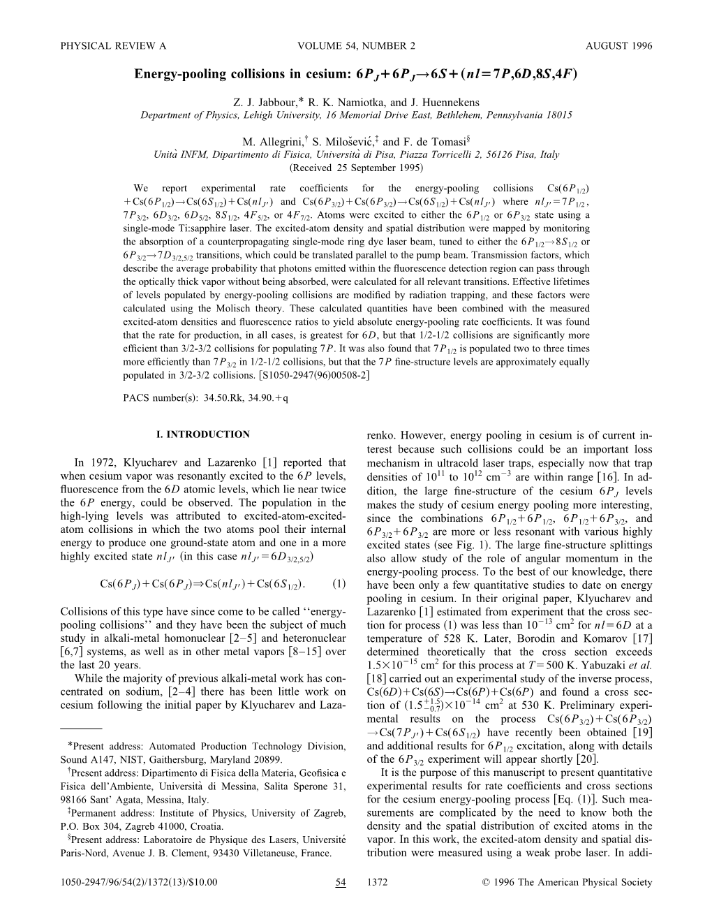 Energy-Pooling Collisions in Cesium: 6PJ 6PJ˜6S „Nl 7P,6D,8S,4F…