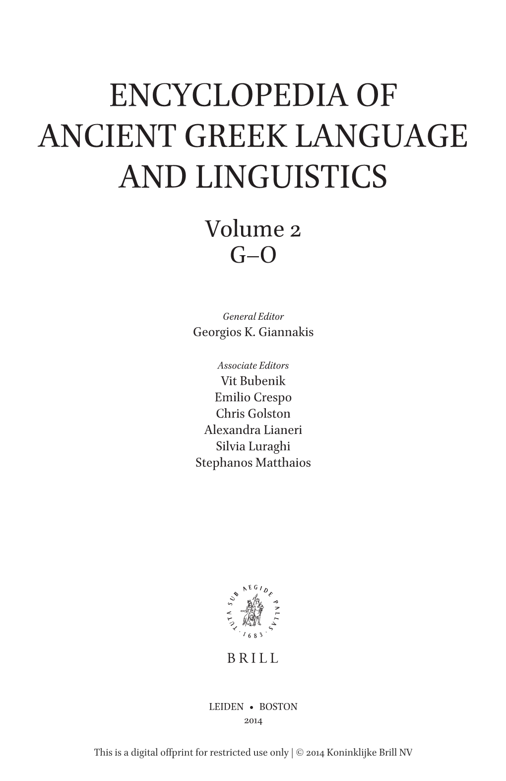 Encyclopedia of Ancient Greek Language and Linguistics Volume 2 G–O