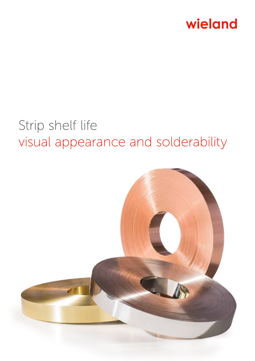 Strip Shelf Life Visual Appearance and Solderability INTRODUCTION STORAGE
