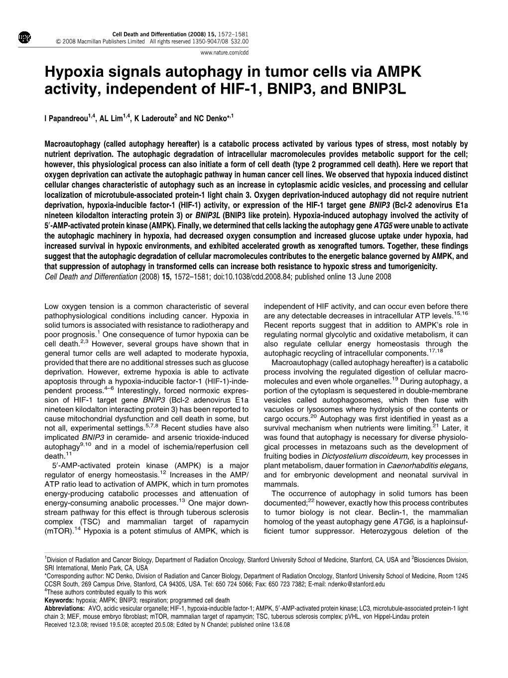 Hypoxia Signals Autophagy in Tumor Cells Via AMPK Activity, Independent of HIF-1, BNIP3, and BNIP3L