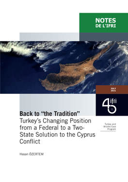 Back to "The Tradition": Turkey's Changing Position from a Federal to a Two-State Solution to the Cyprus Conflict