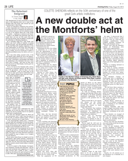 A New Double Act at the Montforts' Helm