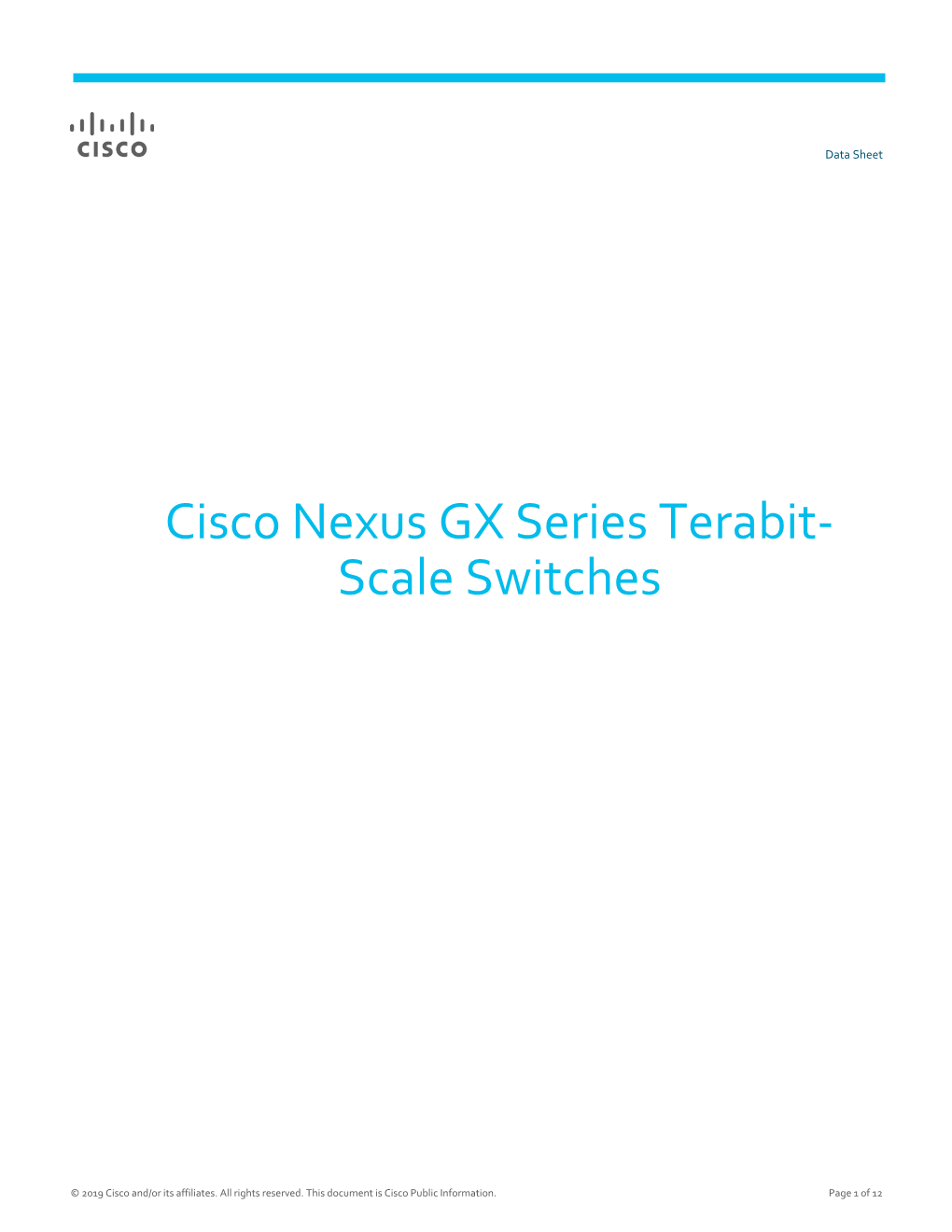 Cisco Nexus GX Series Terabit-Scale Switches Data Sheet