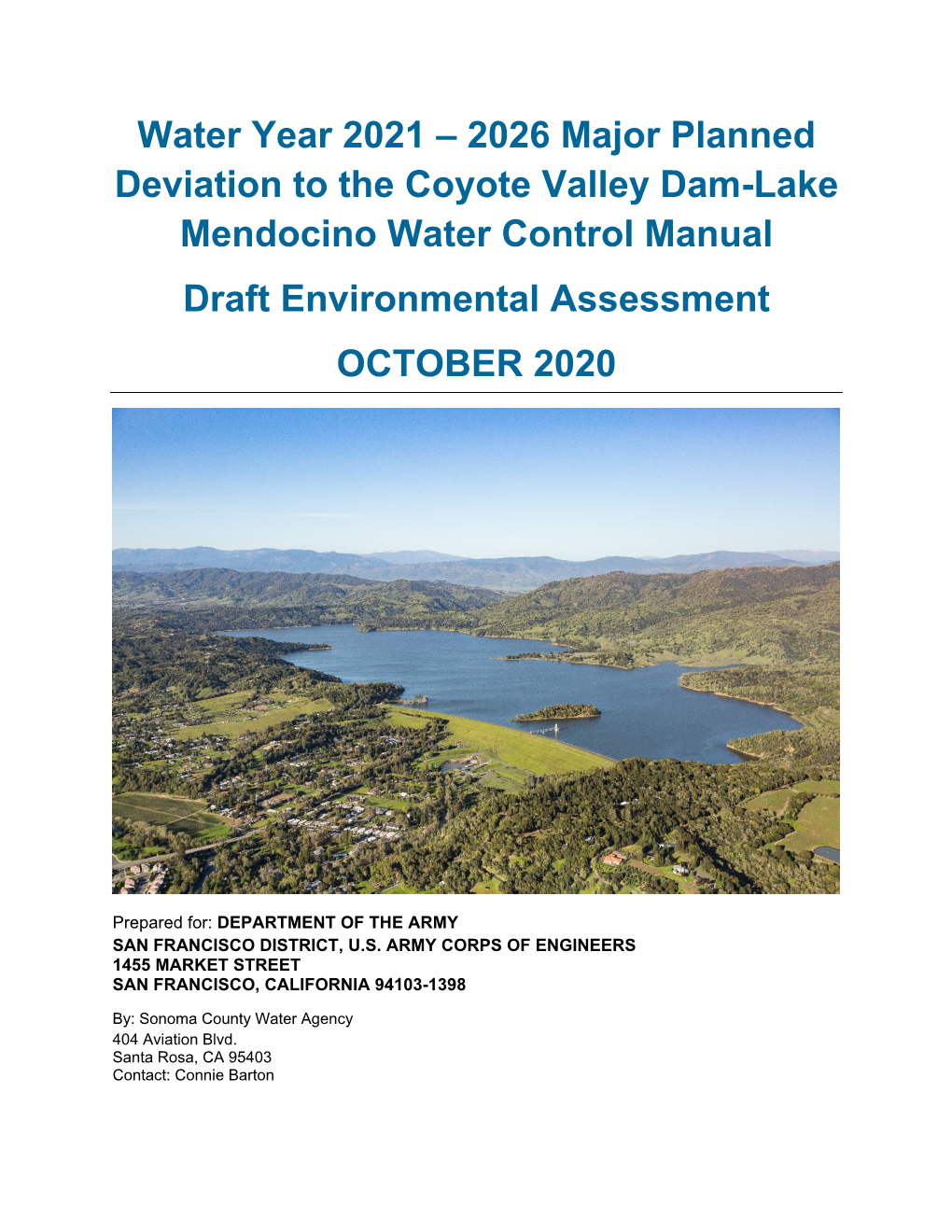 Major Planned Deviation to the Coyote Valley Dam-Lake Mendocino Water Control Manual Draft Environmental Assessment OCTOBER 2020