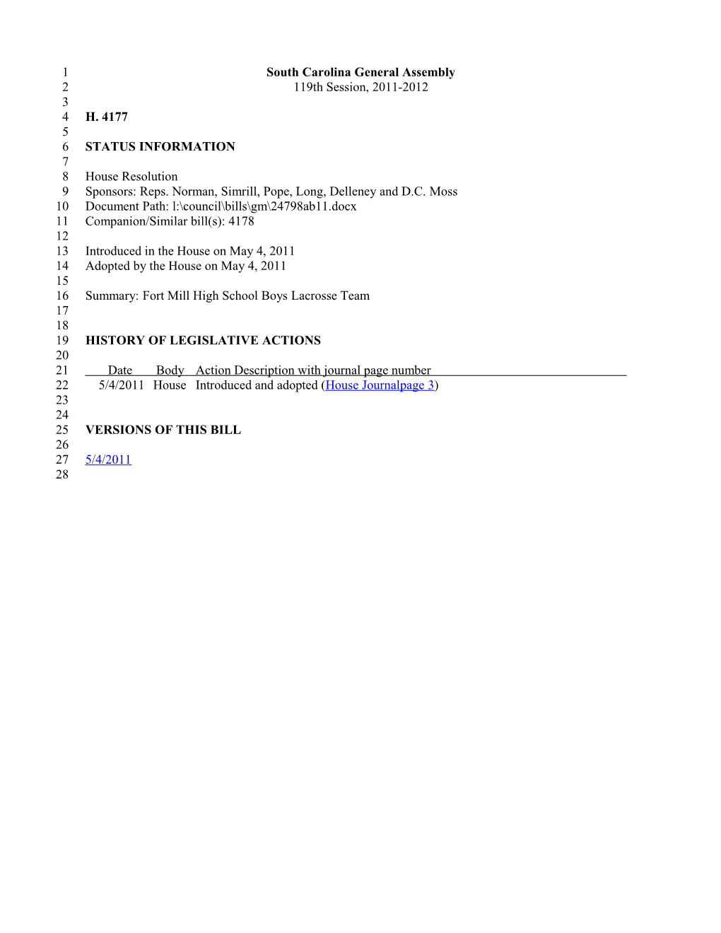 2011-2012 Bill 4177: Fort Mill High School Boys Lacrosse Team - South Carolina Legislature