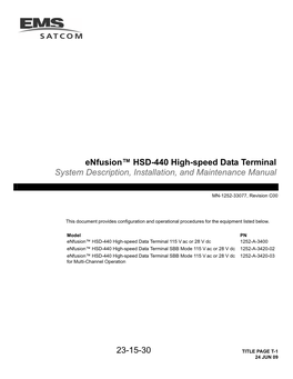 23-15-30 Enfusion™ HSD-440 High-Speed Data Terminal System