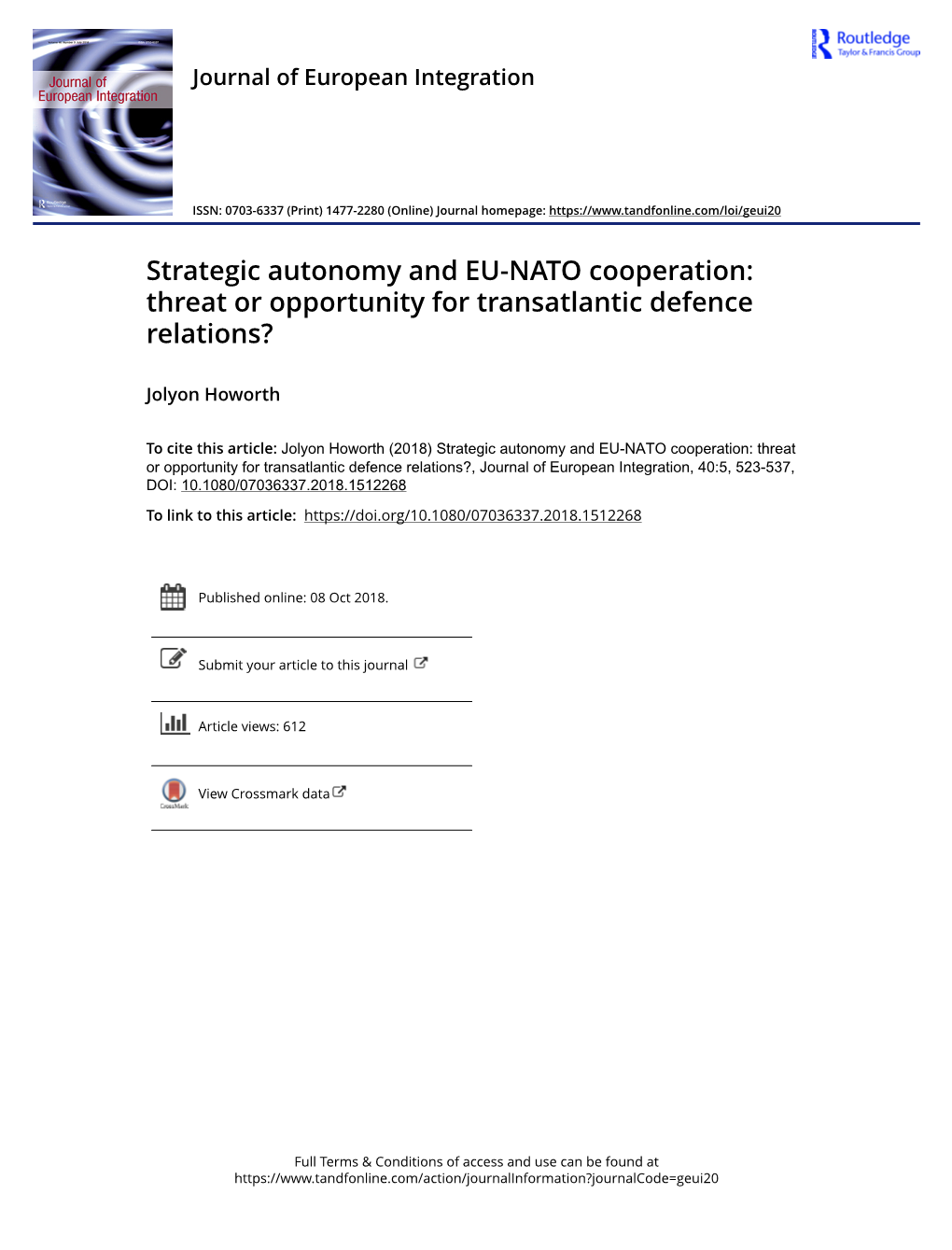 Strategic Autonomy and EU-NATO Cooperation: Threat Or Opportunity for Transatlantic Defence Relations?