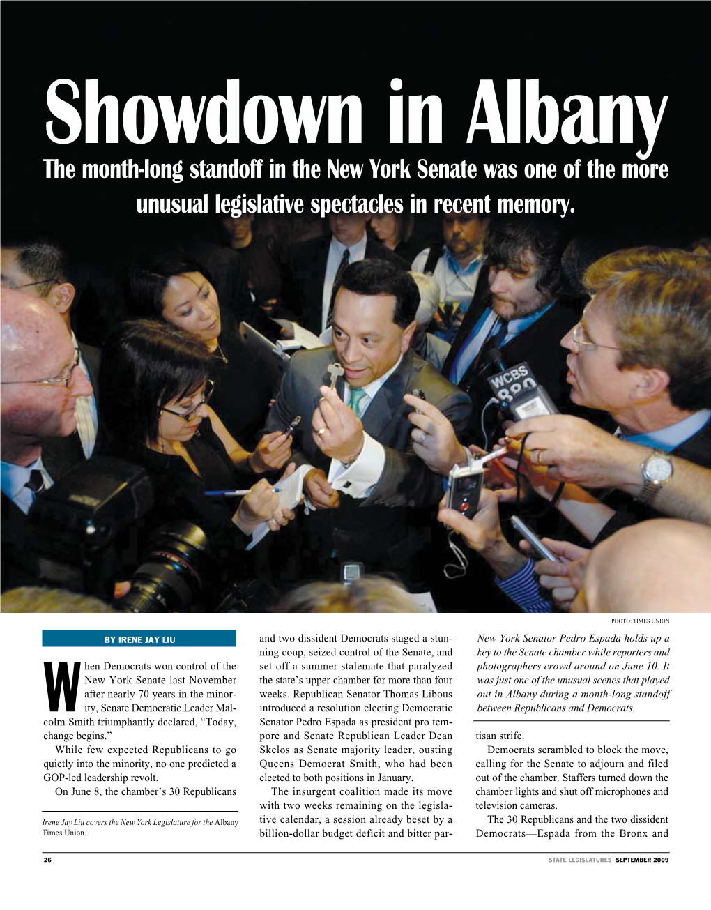 Showdown in Albany the Month-Long Standoff in the New York Senate Was One of the More Unusual Legislative Spectacles in Recent Memory