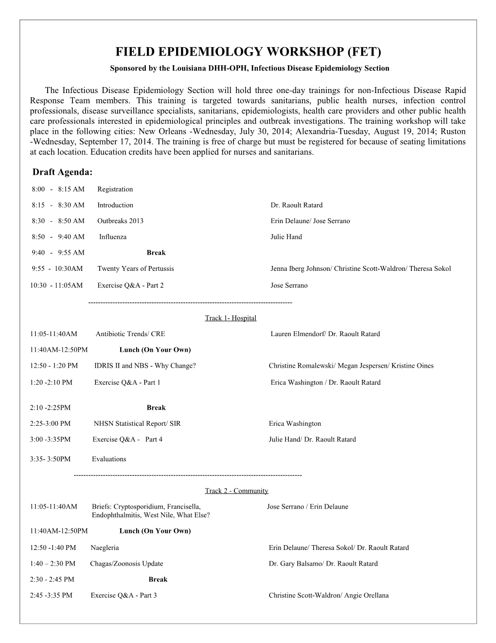 Field Epidemiology Workshop (Fet)