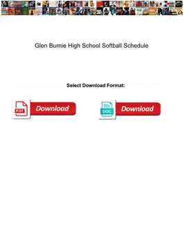 Glen Burnie High School Softball Schedule
