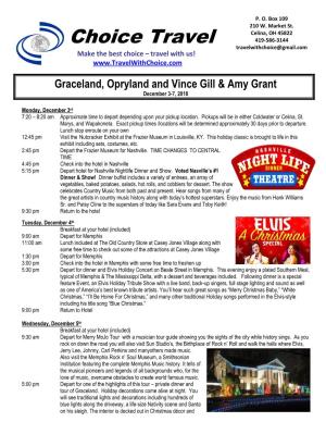 Graceland, Opryland and Vince Gill & Amy Grant