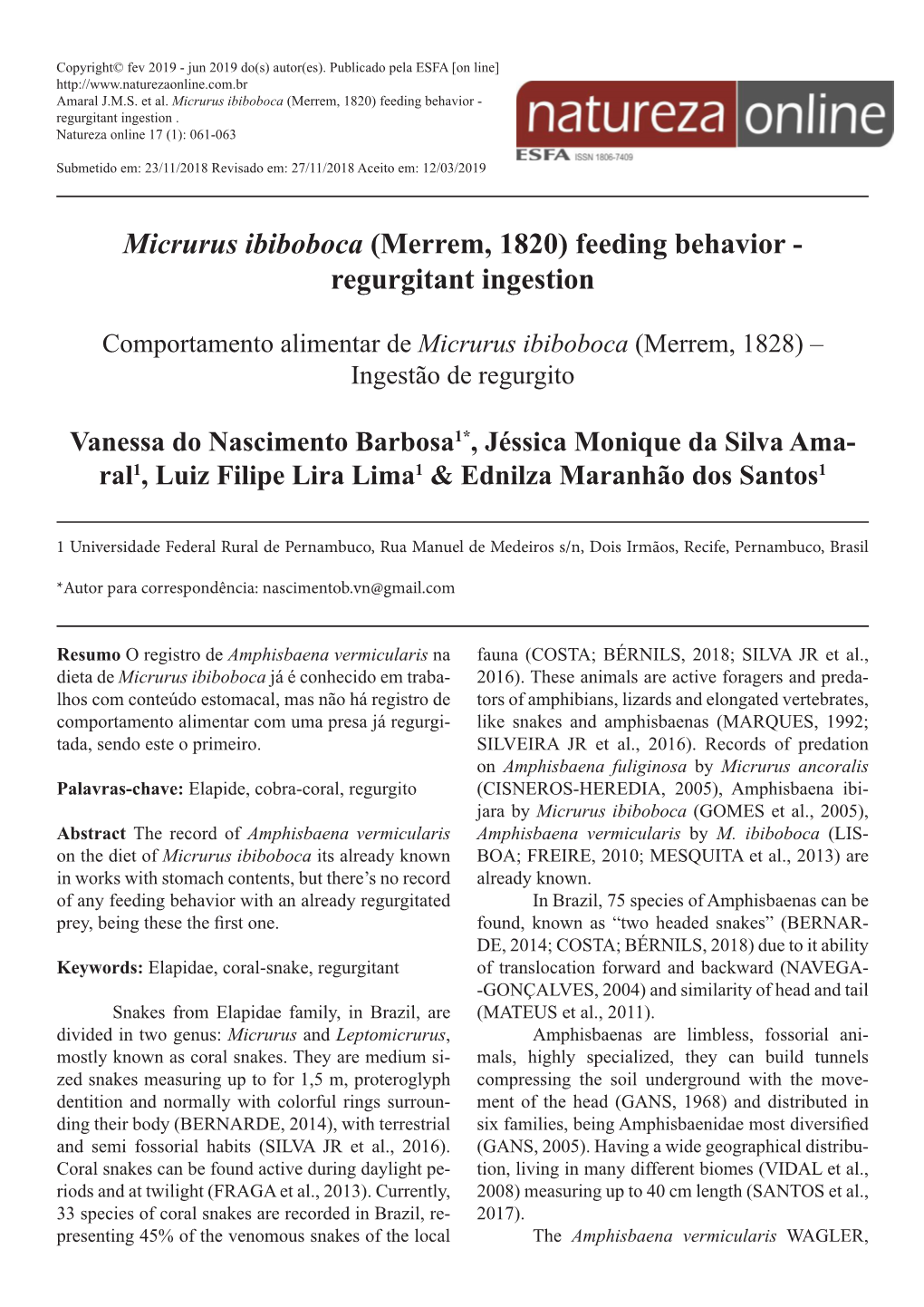 Micrurus Ibiboboca (Merrem, 1820) Feeding Behavior - Regurgitant Ingestion