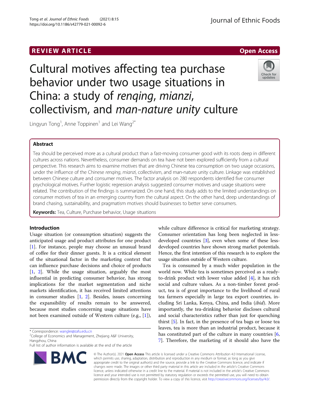 A Study of Renqing, Mianzi, Collectivism, and Man-Nature Unity Culture Lingyun Tong1, Anne Toppinen1 and Lei Wang2*