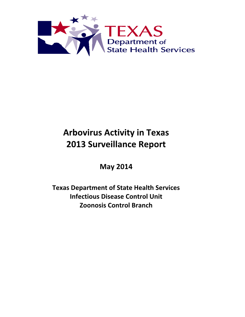 Arbovirus Activity in Texas 2013 Surveillance Report