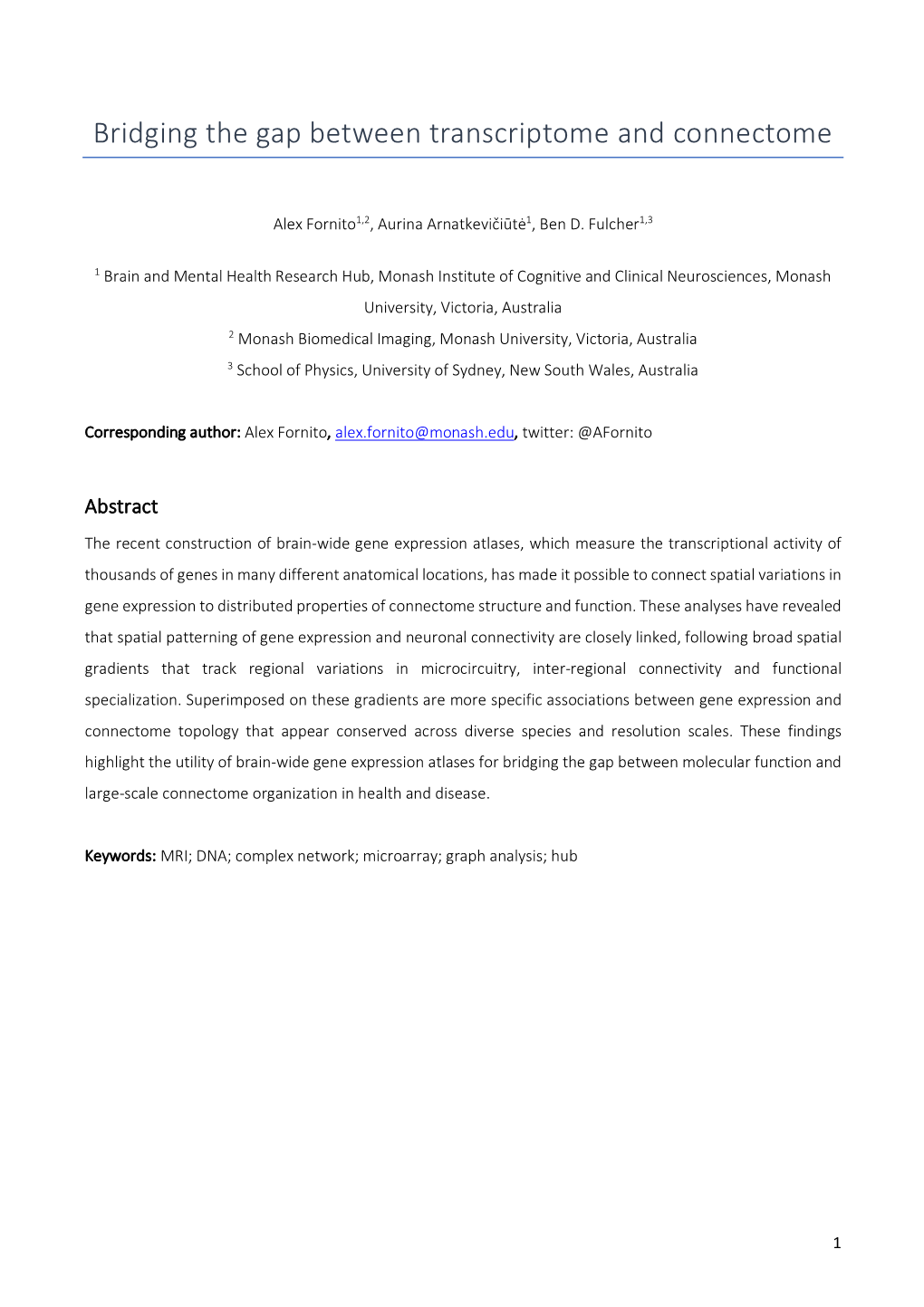 Bridging the Gap Between Transcriptome and Connectome