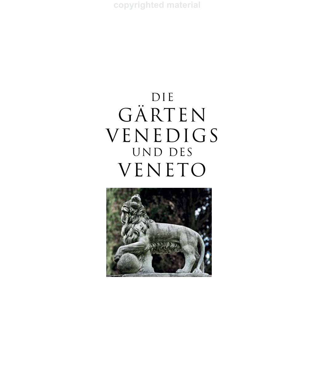 Gärten Venedigs Veneto