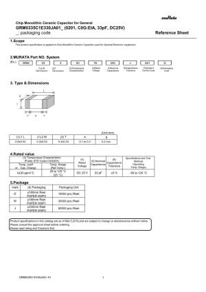 GRM0335C1E330JA01 (0201, C0G:EIA, 33Pf, DC25V) : Packaging Code Reference Sheet