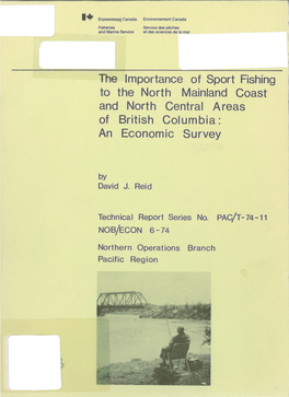 The Importance of Sport Fishing to the North Mainland Coast and North Central Areas of British Columbia: an Economic Survey