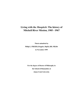 Living with the Munpitch: the History of Mitchell River Mission, 1905 - 1967