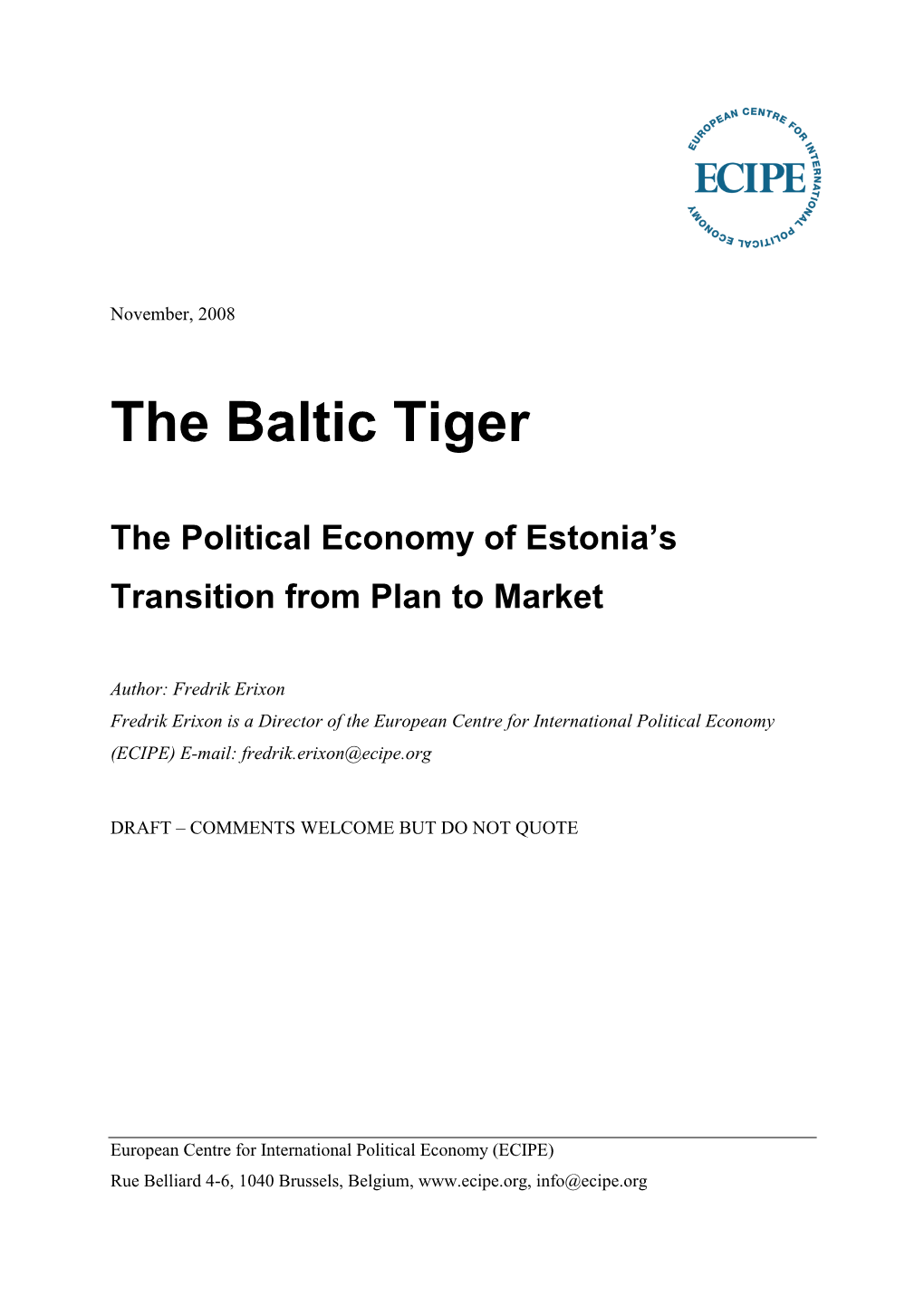 The Baltic Tiger