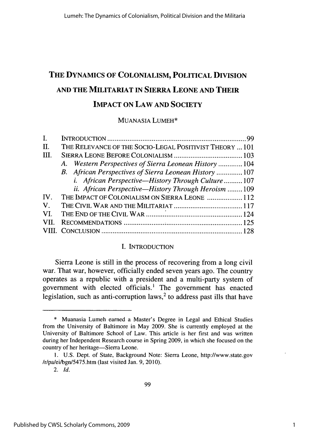 The Dynamics of Colonialism, Political Division and the Militariat in Sierra