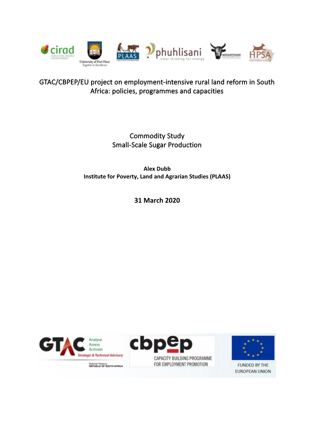 GTAC/CBPEP/EU Project on Employment-Intensive Rural Land Reform in South Africa: Policies, Programmes and Capacities Commodity