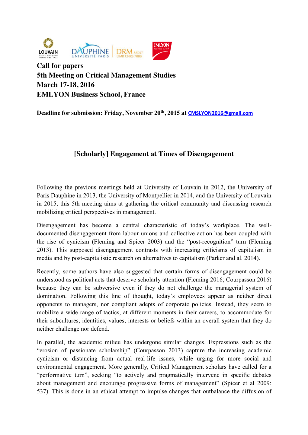 Call for Papers 5Th Meeting on Critical Management Studies March 17-18, 2016 EMLYON Business School, France