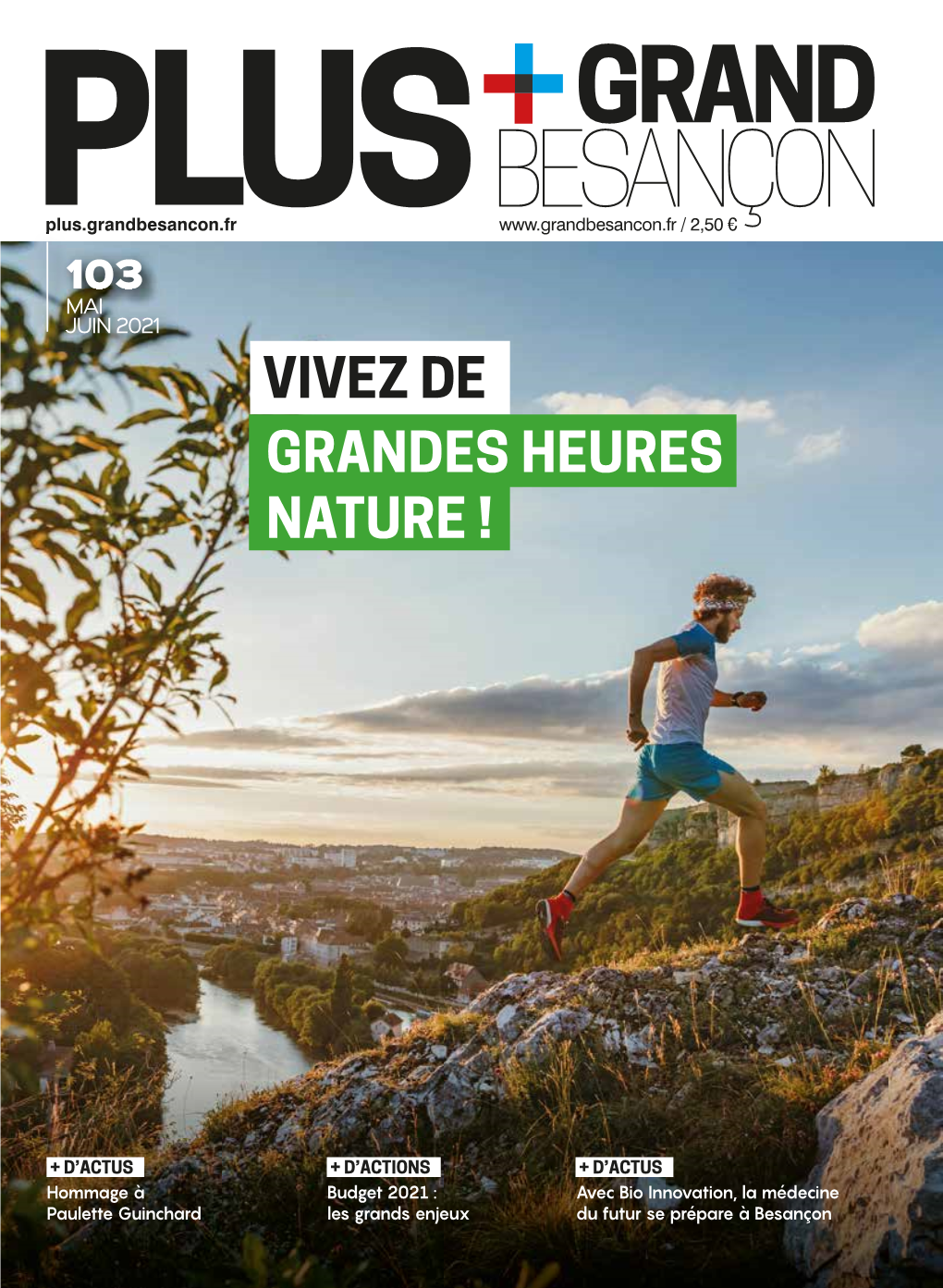 Télécharger Plus, Le Magazine De Mai – Juin 2021