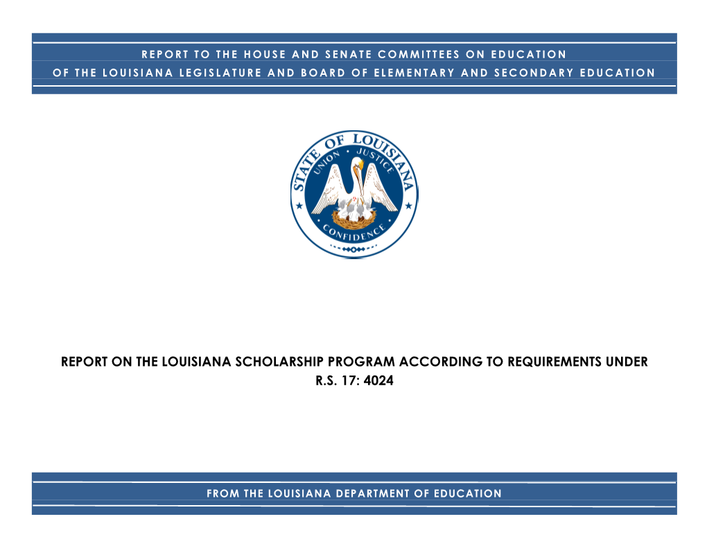 Report on the Louisiana Scholarship Program According to Requirements Under R.S
