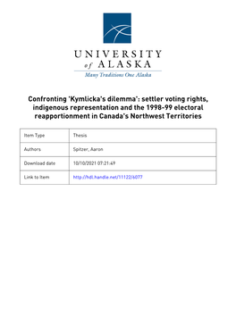 Confronting 'Kymlicka's Dilemma': Settler Voting Rights, Indigenous Representation and the 1998-99 Electoral Reapportionment in Canada's Northwest Territories