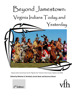 Beyond Jamestown: Virginia Indians Today and Yesterday