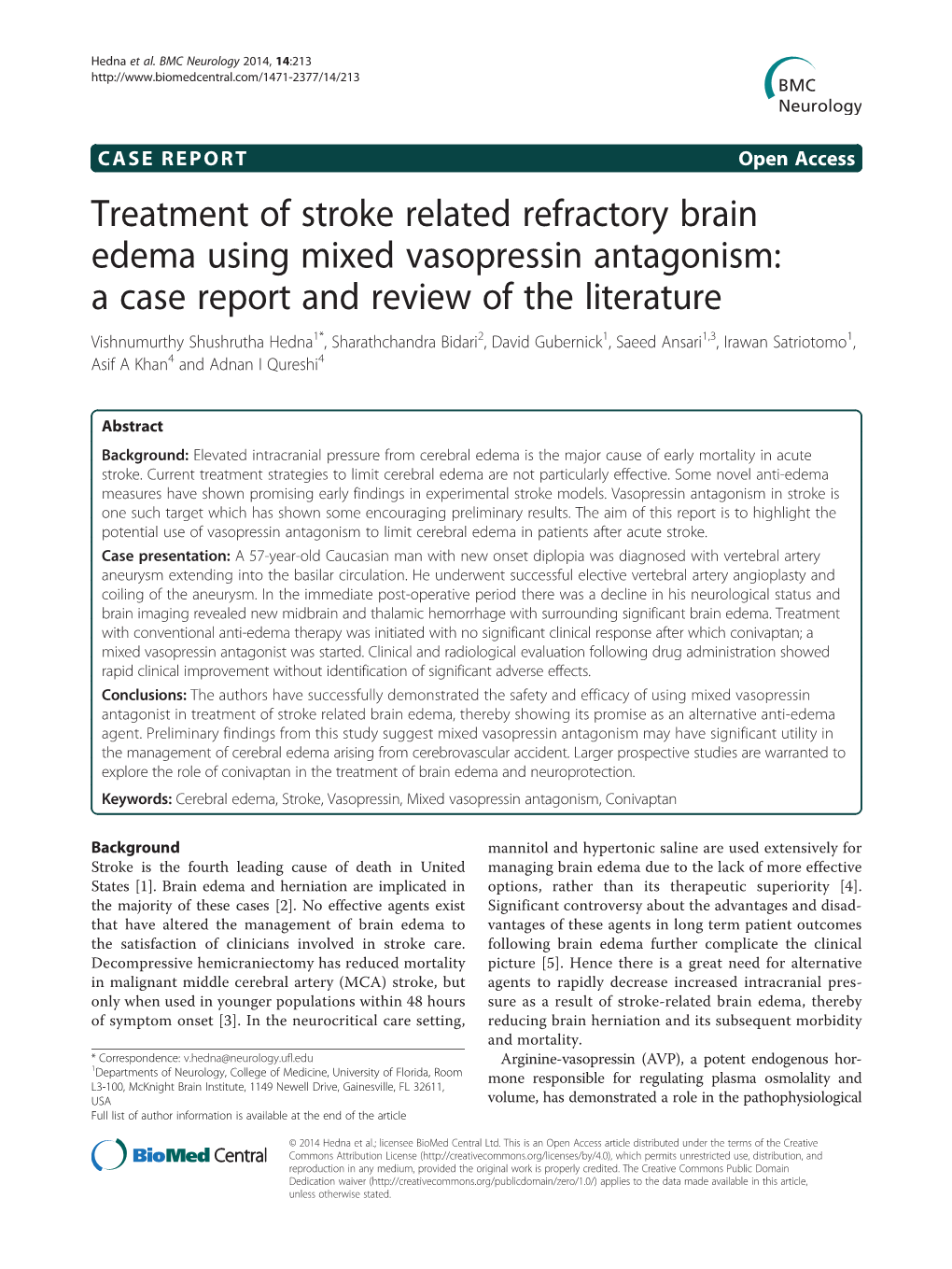 Treatment of Stroke Related Refractory Brain Edema Using