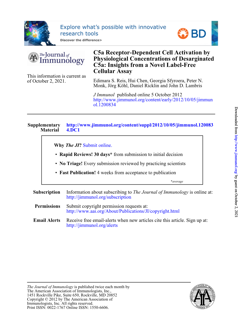 Cellular Assay C5a: Insights from a Novel Label-Free Desarginated Physiological Concentrations of C5a Receptor-Dependent Cell Ac