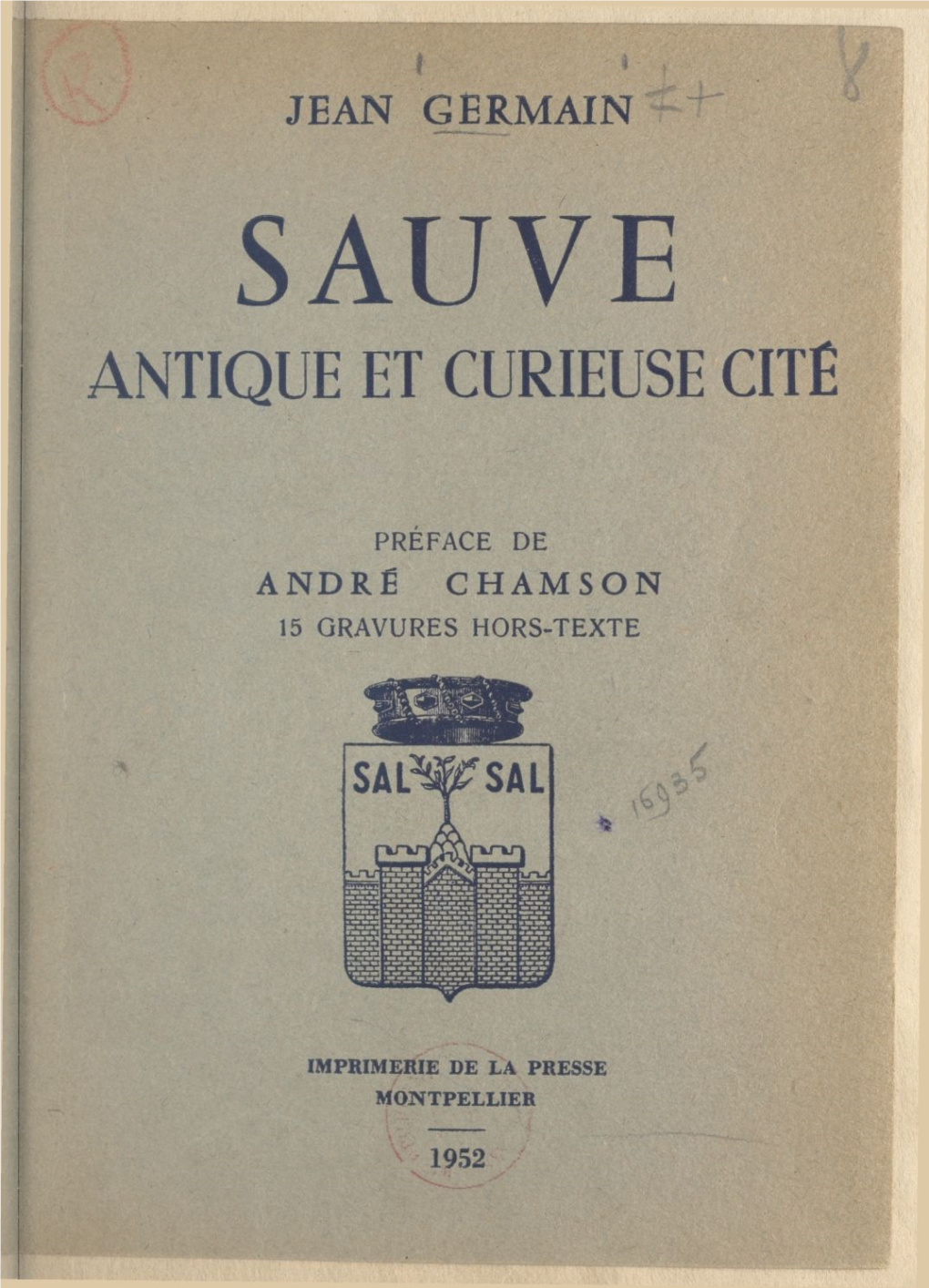 Sauve. Antique Et Curieuse Cité