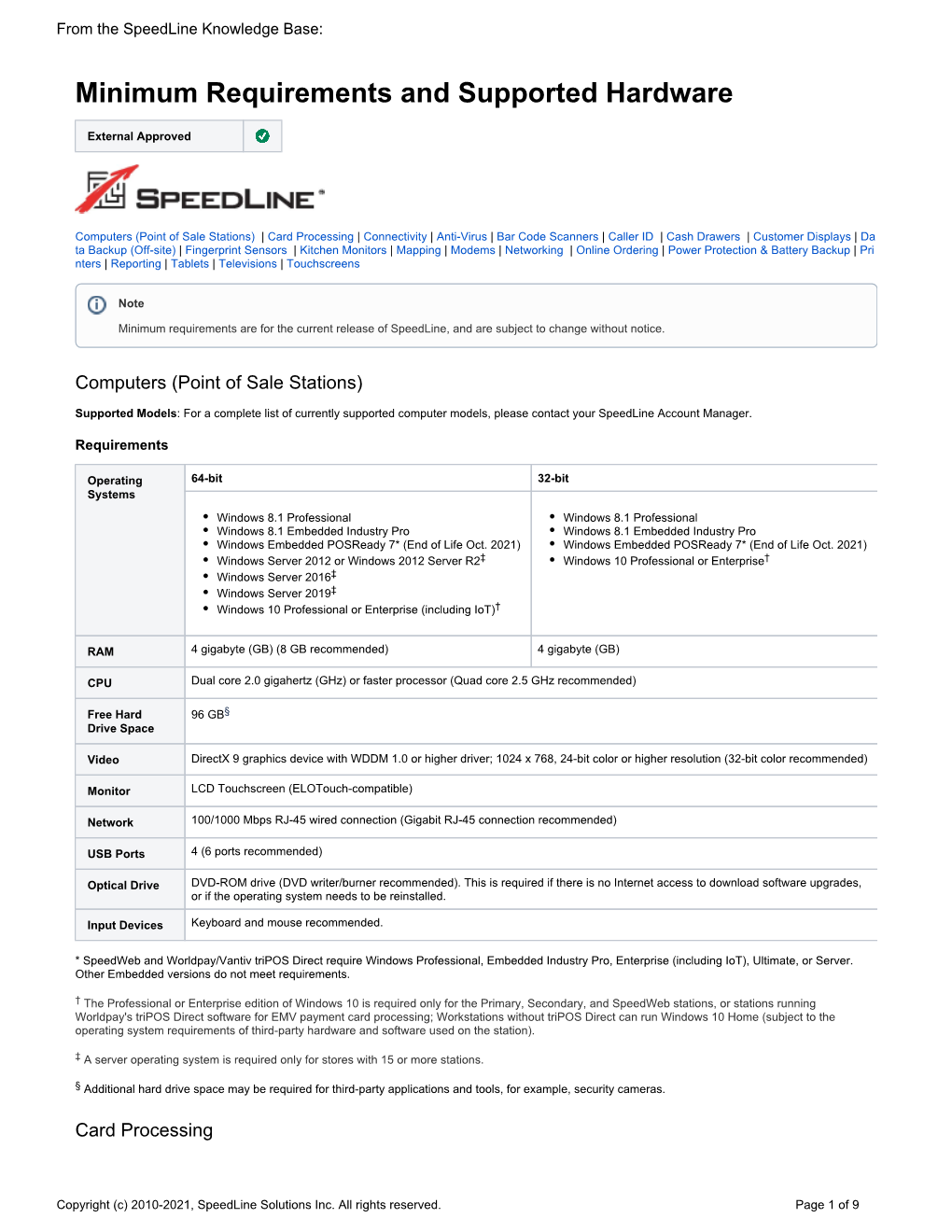 Minimum Requirements and Supported Hardware