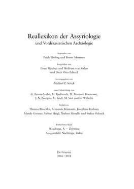 Reallexikon Der Assyriologie Und Vorderasiatischen Archäologie