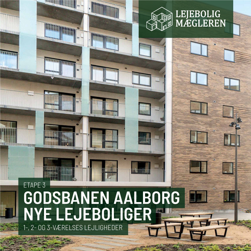 Godsbanen Aalborg Nye Lejeboliger 1-, 2- Og 3-Værelses Lejligheder Etape 3 Lyse Boliger I Nordisk Stil Tæt På Både Bypark Og Byliv