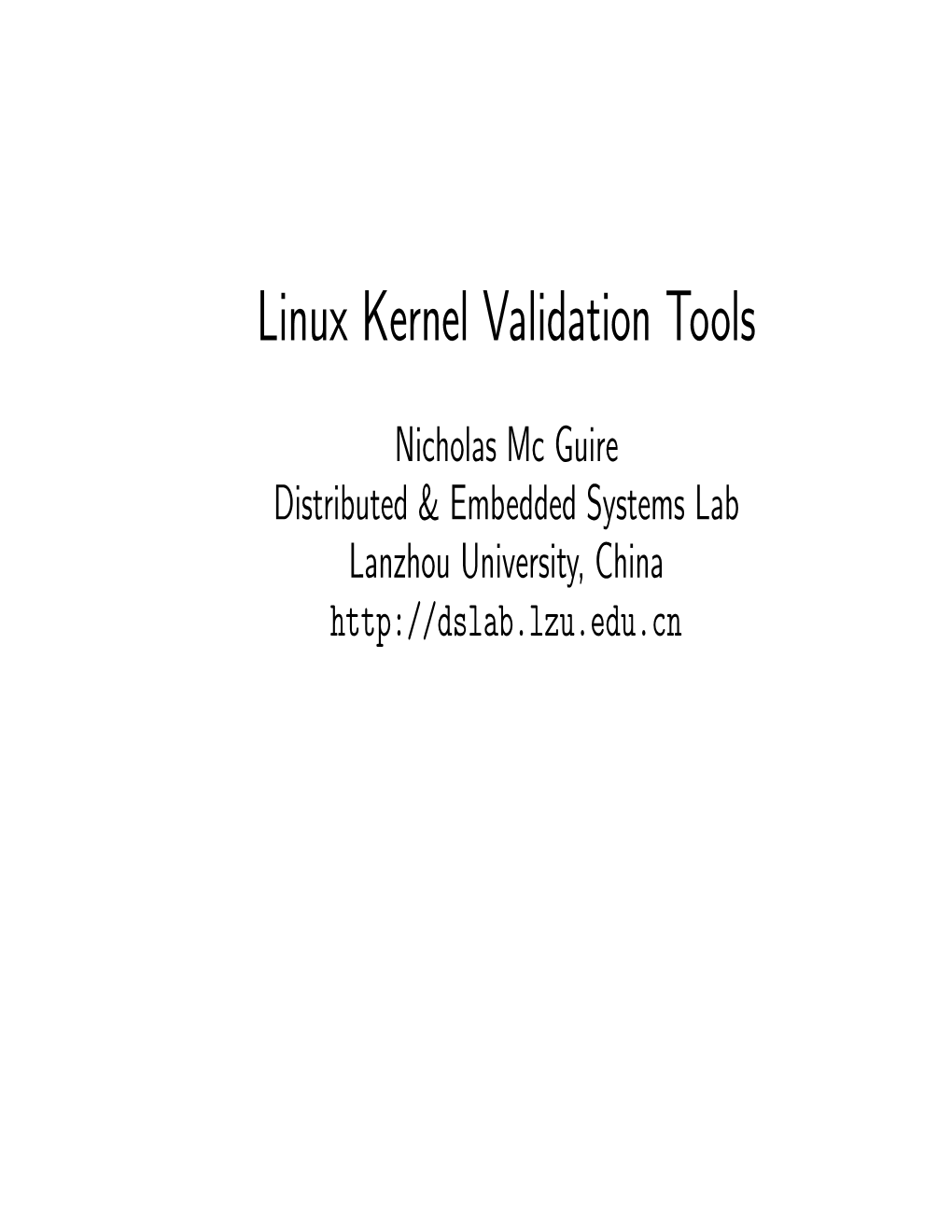 Linux Kernel Validation Tools