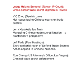 Judge Hsiung Sungmei (Taiwan IP Court): Cross-Border Trade Secret Litigation in Taiwan