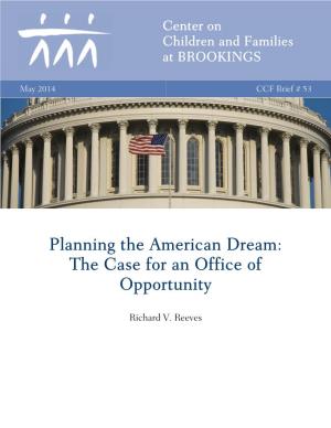 Planning the American Dream: the Case for an Office of Opportunity