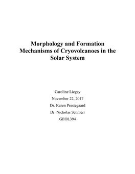 Morphology and Formation Mechanisms of Cryovolcanoes in the Solar System
