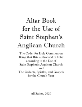 Altar Book for the Use of Saint Stephen's Anglican Church