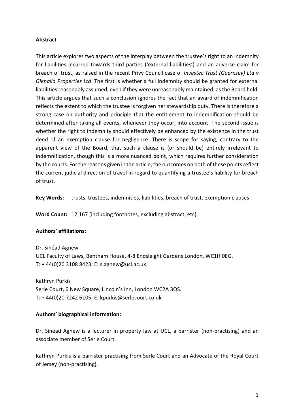 1 Abstract This Article Explores Two Aspects of the Interplay Between the Trustee's Right to an Indemnity for Liabilities Incu