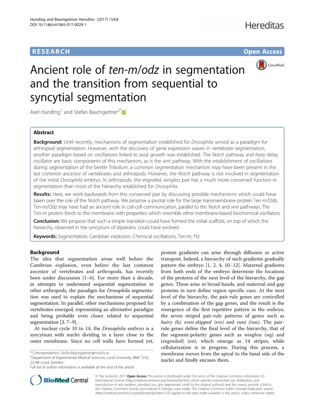 Ancient Role of Ten-M/Odz in Segmentation and the Transition from Sequential to Syncytial Segmentation Axel Hunding1 and Stefan Baumgartner2*
